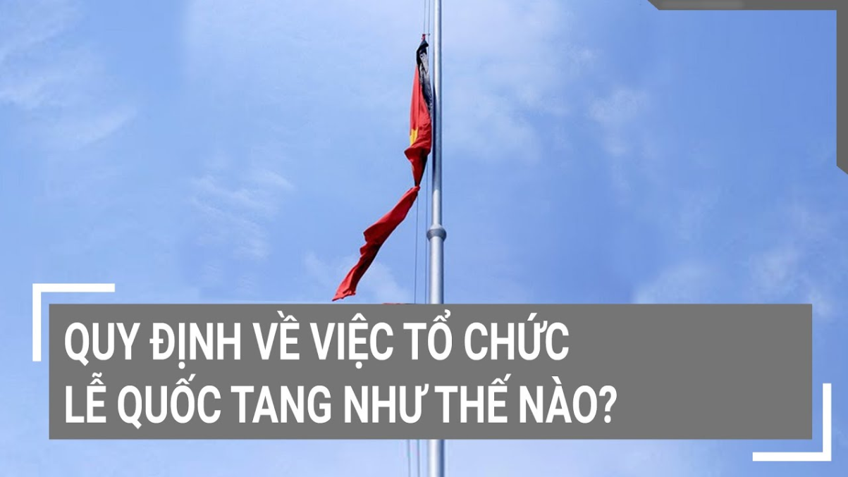 những quy định về lễ tang của Tổng Bí Thư 