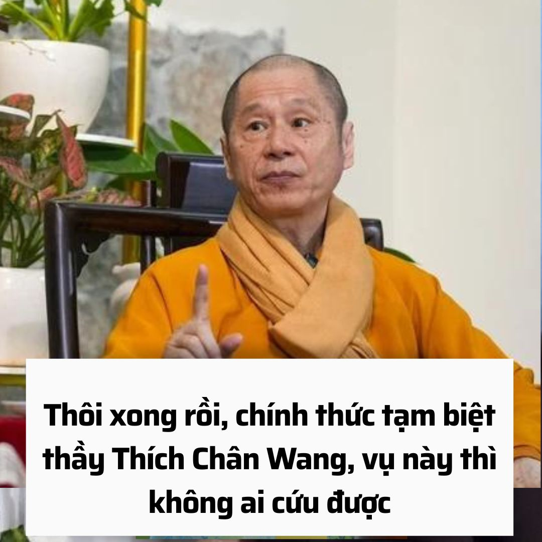 Thích Chân Quang xong rồi